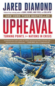 Pdf free books to download Upheaval: Turning Points for Nations in Crisis 9780316409131 in English ePub DJVU by Jared Diamond