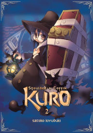 Title: Shoulder-a-Coffin Kuro, Vol. 2, Author: Satoko Kiyuduki