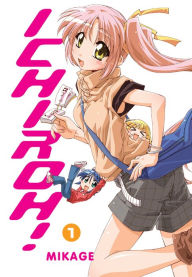 Title: Ichiroh!, Vol. 1, Author: Mikage