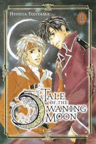 Title: Tale of the Waning Moon, Vol. 1, Author: Hyouta Fujiyama