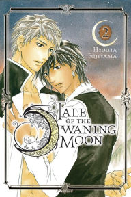 Title: Tale of the Waning Moon, Vol. 2, Author: Hyouta Fujiyama
