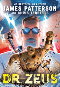 Title: Dr. Zeus, Author: James Patterson