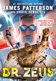 Title: Dr. Zeus, Author: James Patterson