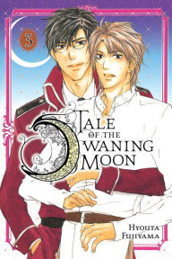 Title: Tale of the Waning Moon, Vol. 3, Author: Hyouta Fujiyama