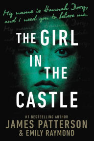 Title: The Girl in the Castle, Author: James Patterson