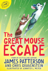 Title: The Great Mouse Escape: A Word of Mouse Tail, Author: James Patterson