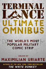 Title: Terminal Lance Ultimate Omnibus, Author: Maximilian Uriarte