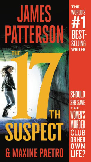 The 17th Suspect (Women's Murder Club Series #17) by James Patterson ...