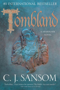 Title: Tombland, Author: C. J. Sansom