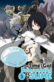 Title: That Time I Got Reincarnated as a Slime, Vol. 1 (light novel), Author: Fuse