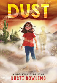 Title: Dust, Author: Dusti Bowling