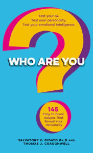 Title: Who Are You?, Author: Salvatore V. Didato PhD