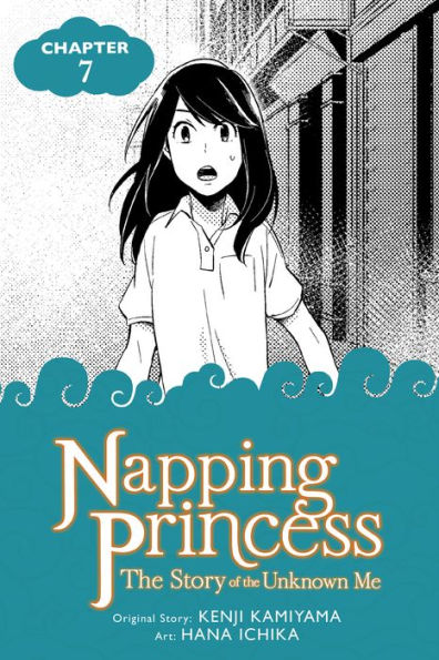 Napping Princess: The Story of the Unknown Me, Chapter 7