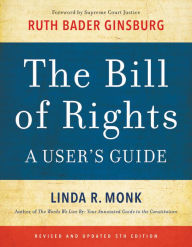 Title: The Bill of Rights: A User's Guide, Author: Linda R. Monk