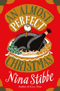 Title: An Almost Perfect Christmas, Author: Nina Stibbe