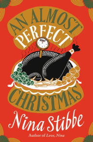Title: An Almost Perfect Christmas, Author: Nina Stibbe