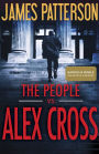 The People vs. Alex Cross (B&N Exclusive Edition) (Alex Cross Series #23)