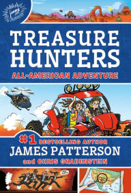 Title: All American Adventure (Treasure Hunters Series #6), Author: James Patterson