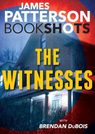 Title: The Witnesses, Author: James Patterson