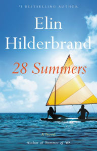 Free ebook free download 28 Summers 9780316428644 by Elin Hilderbrand English version