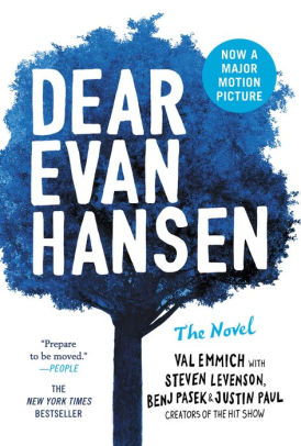 Dear Evan Hansen: The Novel by Val Emmich, Steven Levenson, Benj ...