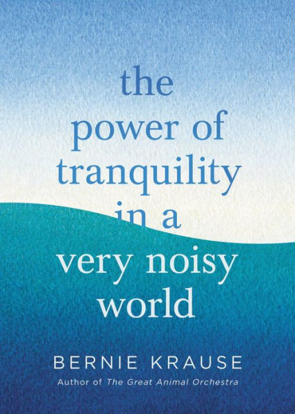 The Power of Tranquility a Very Noisy World