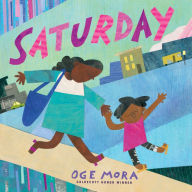 Title: Saturday, Author: Oge Mora