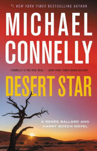 Free computer books downloads Desert Star PDF FB2 by Michael Connelly, Michael Connelly