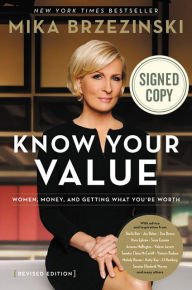 Know Your Value: Women, Money, and Getting What You're Worth