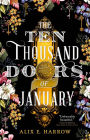 The Ten Thousand Doors of January