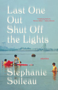 Online pdf books free download Last One Out Shut Off the Lights (English literature) by Stephanie Soileau 9780316423403 DJVU MOBI