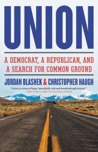 Free books download pdf Union: A Democrat, a Republican, and a Search for Common Ground DJVU PDB ePub English version by Jordan Blashek, Christopher Haugh 9780316423793