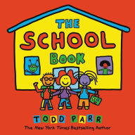 Title: The School Book, Author: Todd Parr