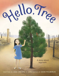 Title: Hello, Tree, Author: Ana Crespo