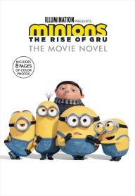 Ebook download pdf file Minions: The Rise of Gru: The Movie Novel 9780316425803 iBook by Sadie Chesterfield in English