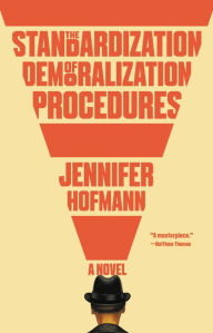 Free download audio books The Standardization of Demoralization Procedures RTF MOBI DJVU 9780316426459