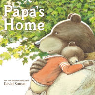 Title: Papa's Home, Author: David Soman