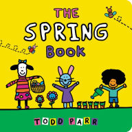 Title: The Spring Book, Author: Todd Parr