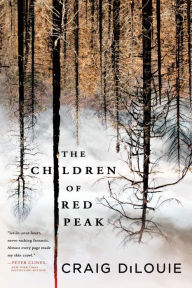 Title: The Children of Red Peak, Author: Craig DiLouie