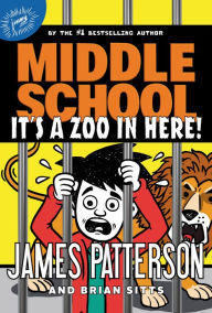 Online free pdf ebooks for download Middle School: It's a Zoo in Here! English version 9780316430081