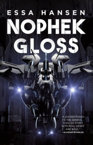 Free books computer pdf download Nophek Gloss PDF 9780316430654 by Essa Hansen (English literature)