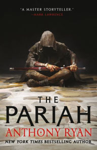 Title: The Pariah, Author: Anthony Ryan