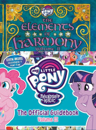 Title: My Little Pony: The Elements of Harmony Vol. II, Author: Brandon T. Snider