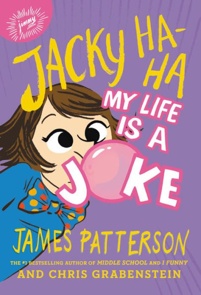 My Life Is a Joke (Jacky Ha-Ha Series #2)