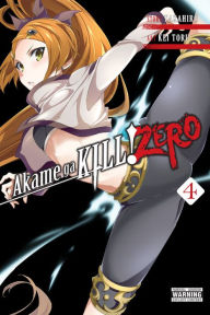 Title: Akame ga KILL! ZERO, Vol. 4, Author: Takahiro
