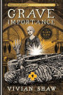 Grave Importance (Dr. Greta Helsing Series #3)