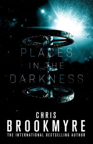 Title: Places in the Darkness, Author: Chris Brookmyre