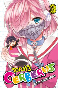 Title: Today's Cerberus, Vol. 3, Author: Ato Sakurai