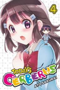 Title: Today's Cerberus, Vol. 4, Author: Ato Sakurai