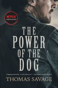The Power of the Dog: A Novel